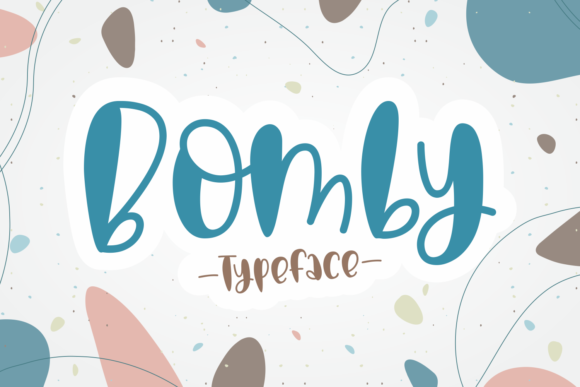 Bomby Typeface Review for Playful Branding
