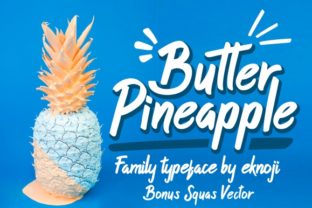 Butter Pineapple Typeface Review for Campaign Design