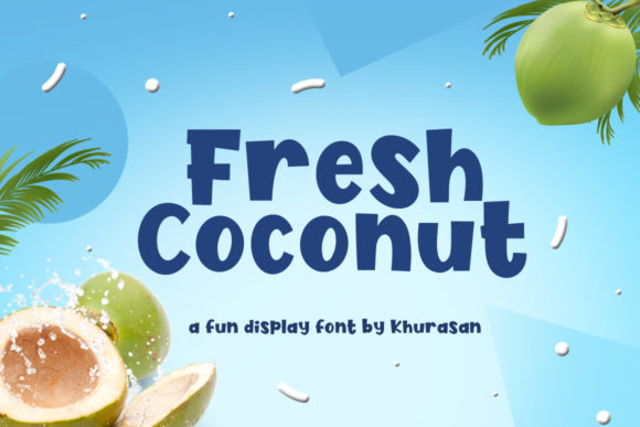 Fresh Coconut Font Review for Brand Identity