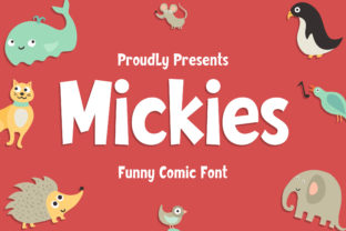 Mickies: A Sweet Display Font for Kids’ Content and Editorial Design