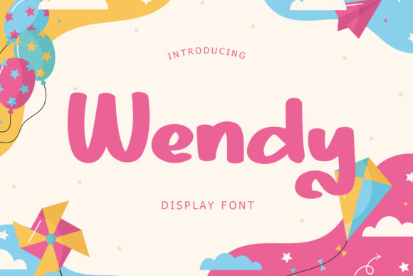 Wendy: The Perfect Display Font for Kid-Themed Branding